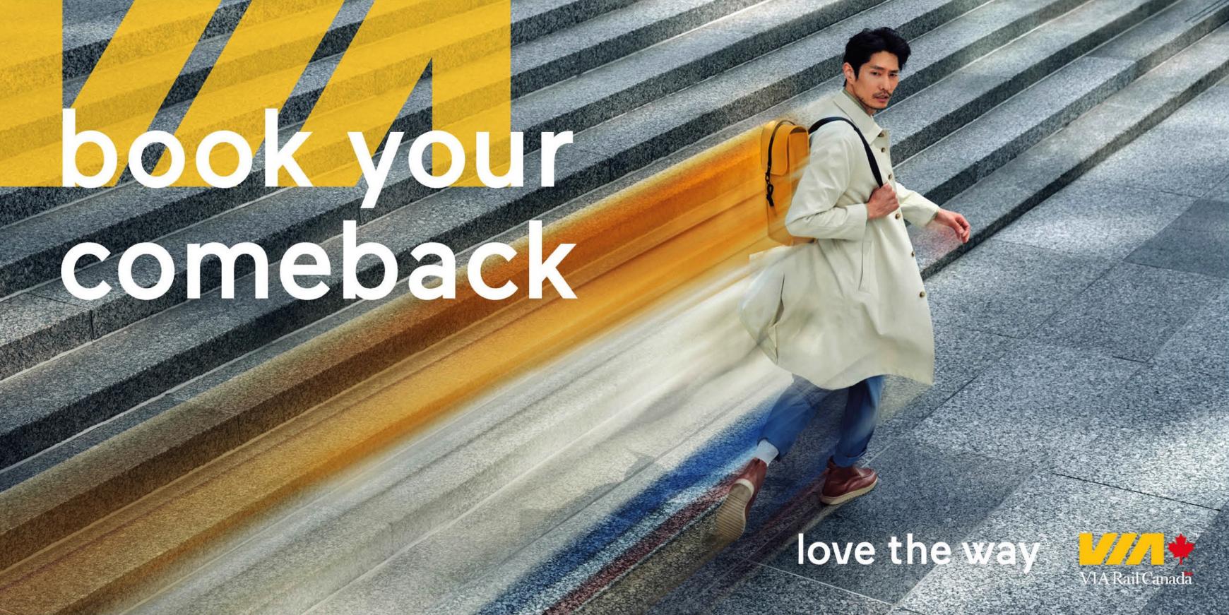 VIA Rail Integrated Ad - Book your Comeback