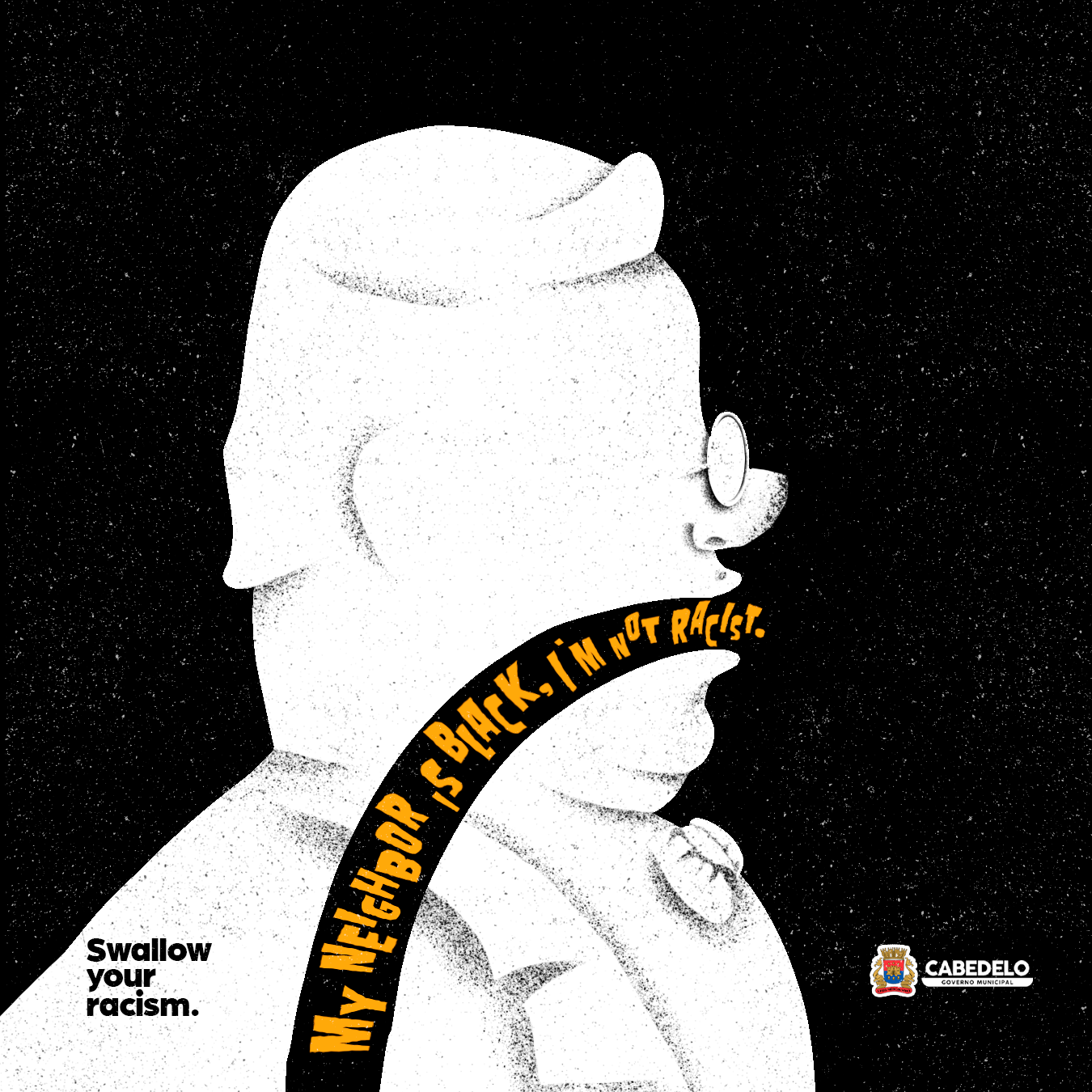 Prefecture of Cabedelo Print Ad - Swallow your racism
