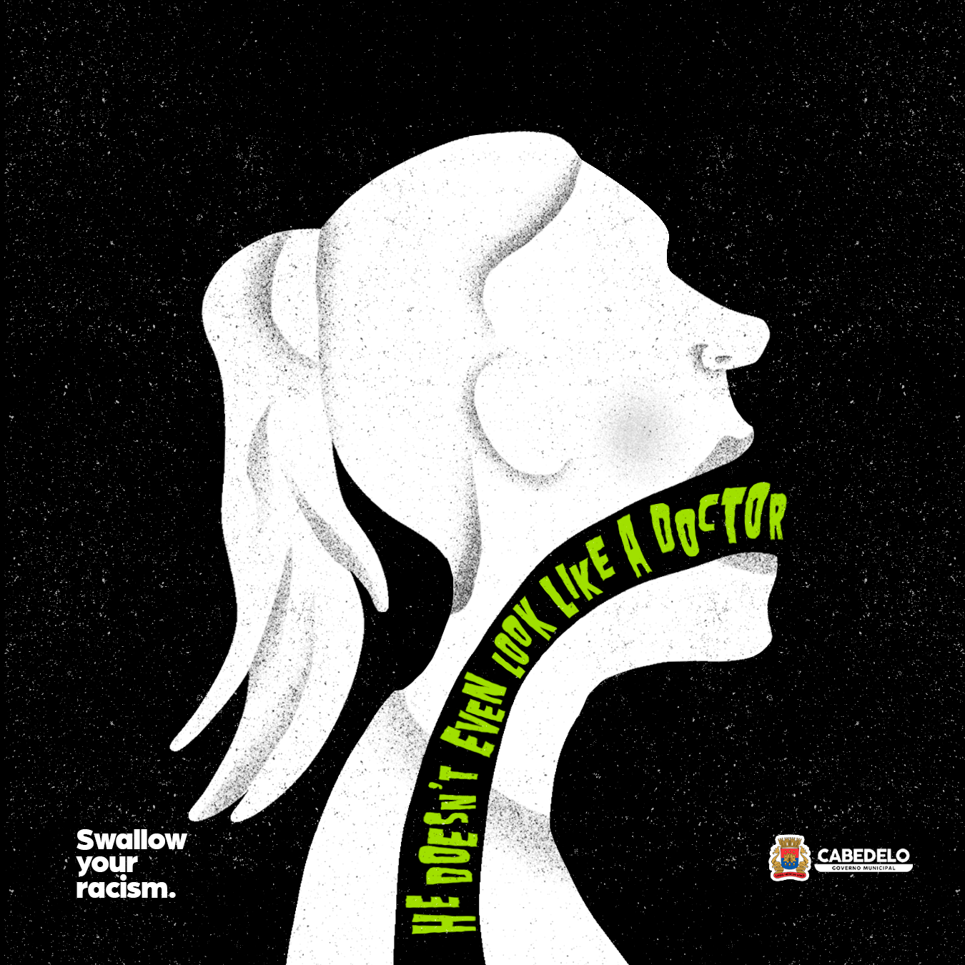 Prefecture of Cabedelo Print Ad - Swallow your racism