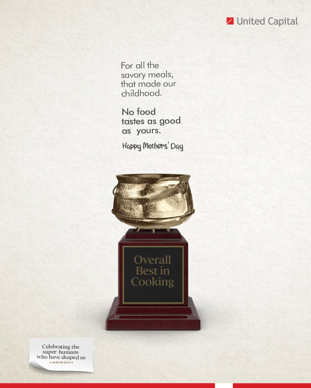 United Capital Print Ad - Mothers deserve accolades too