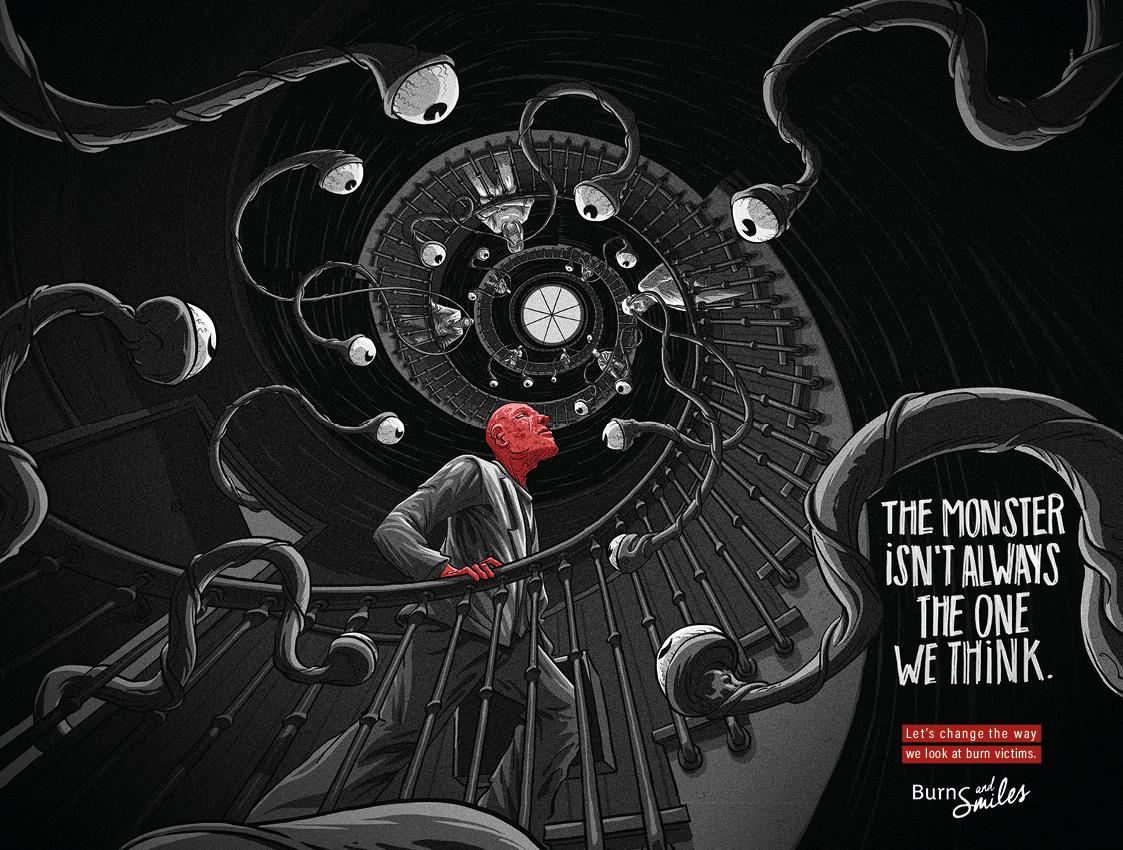 Burns & Smiles Print Ad - The monster isn’t always the one we think.