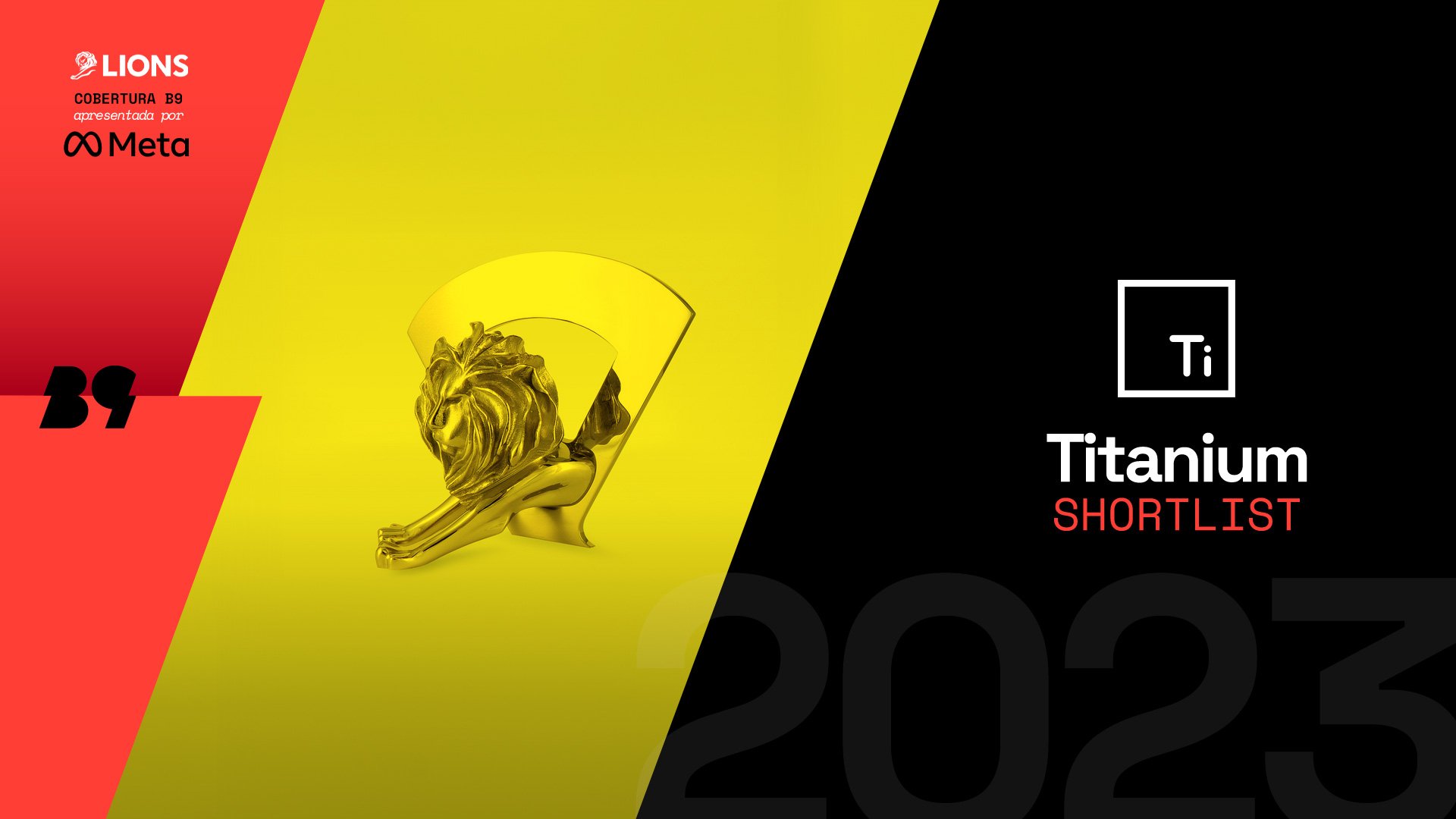 Cannes Lions 2023 Titanium Shortlist